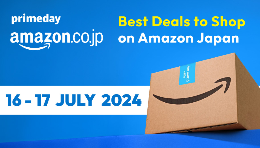 Best Deals to Shop from Amazon Japan During Amazon Prime Day 2024! Buy&Ship MY Shop