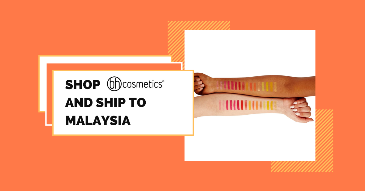 shop BH Cosmetics ship to Malaysia