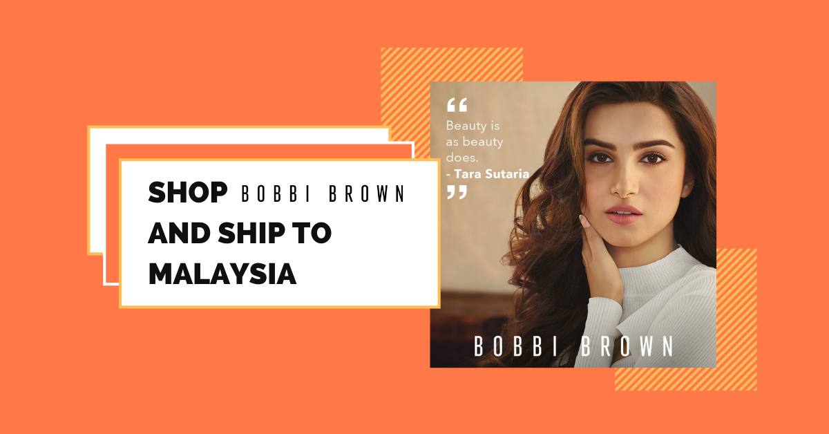 shop Bobbi Brown Cosmetics ship to Malaysia