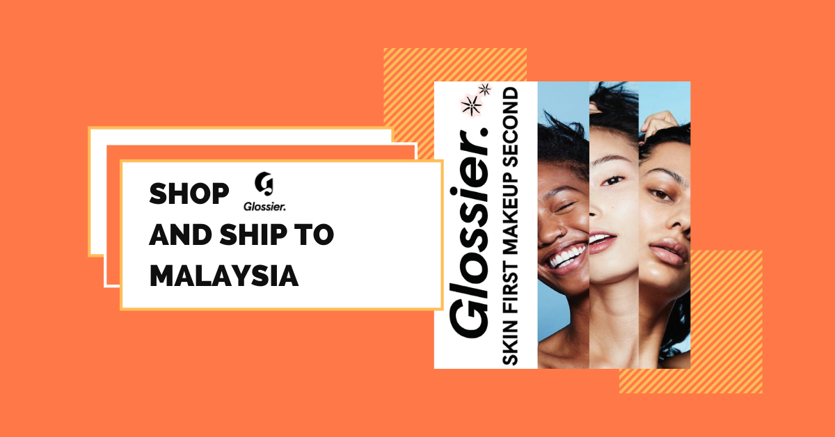 shop Glossier ship to Malaysia