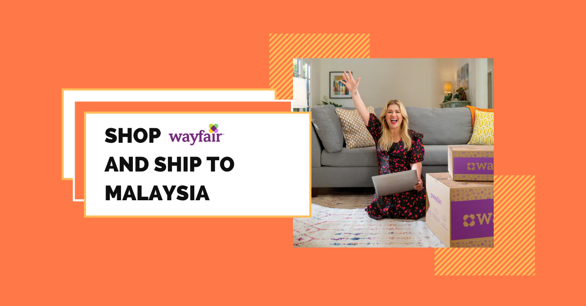 shop Wayfair ship to Malaysia