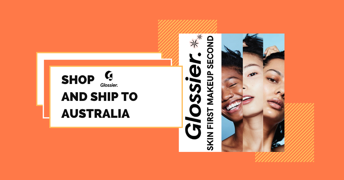 shop Glossier ship to Australia