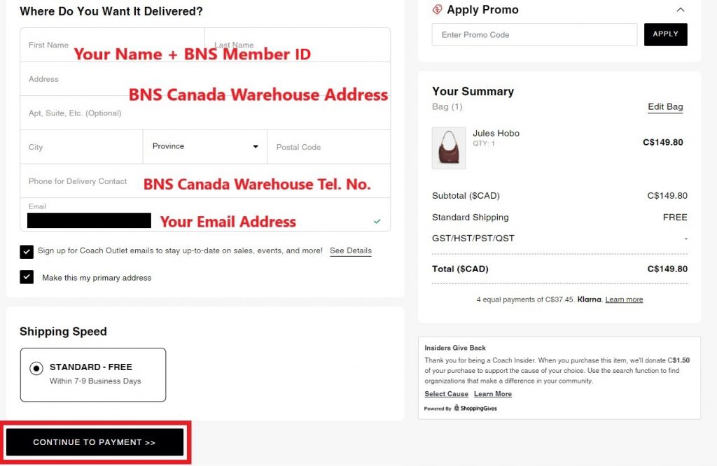 Coach Outlet CA Shopping Tutorial 7: fill in Buyandship's canada warehouse address as shipping address