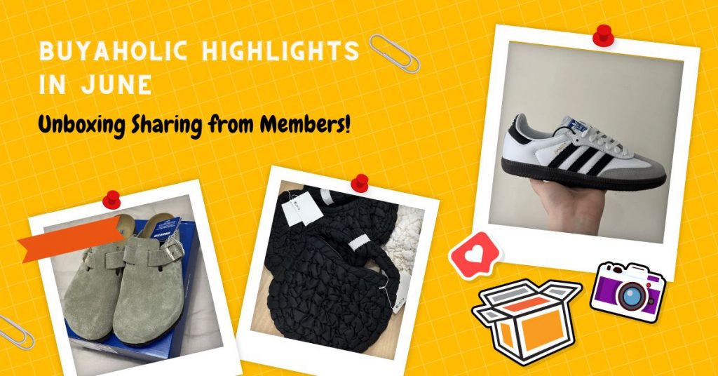 Buyaholic Unboxing Highlights in June! Shop & Save on Birkenstock, adidas Samba, Lululemon & More