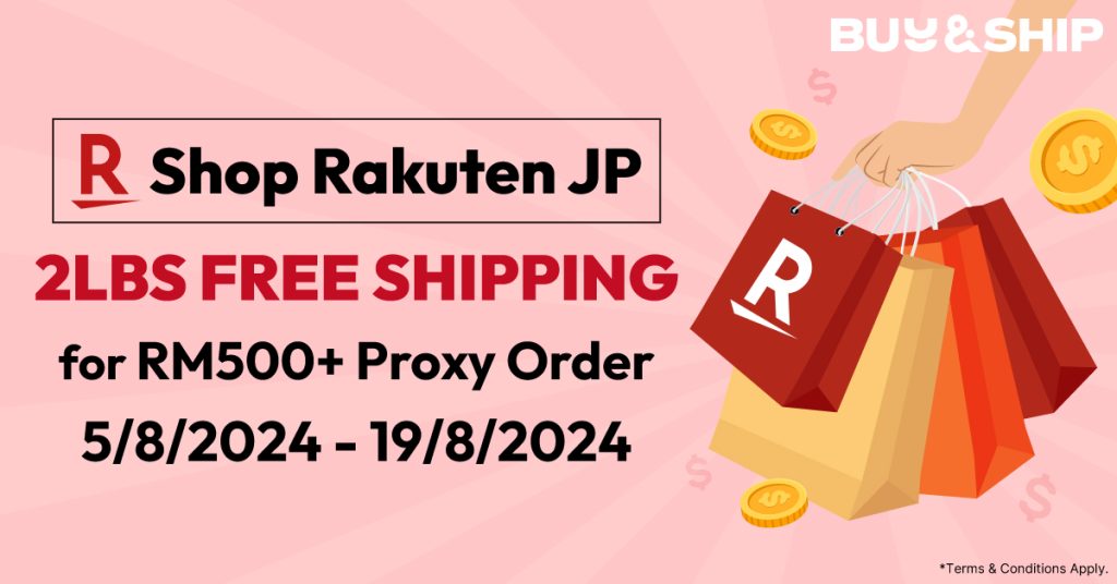 Enjoy 2lbs Free Shipping on RM500+ Rakuten JP Proxy Order*!