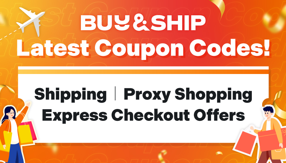 Buy&Ship Promo Code Offer! Save on Shipping, Proxy Shopping & Express ...